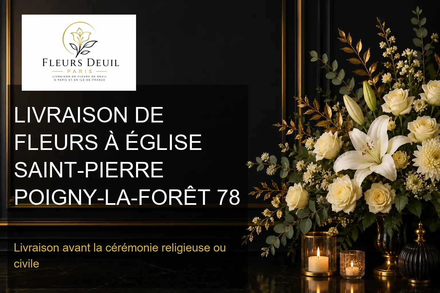 LIVRAISON DE FLEURS À ÉGLISE SAINT-PIERRE POIGNY-LA-FORÊT 78