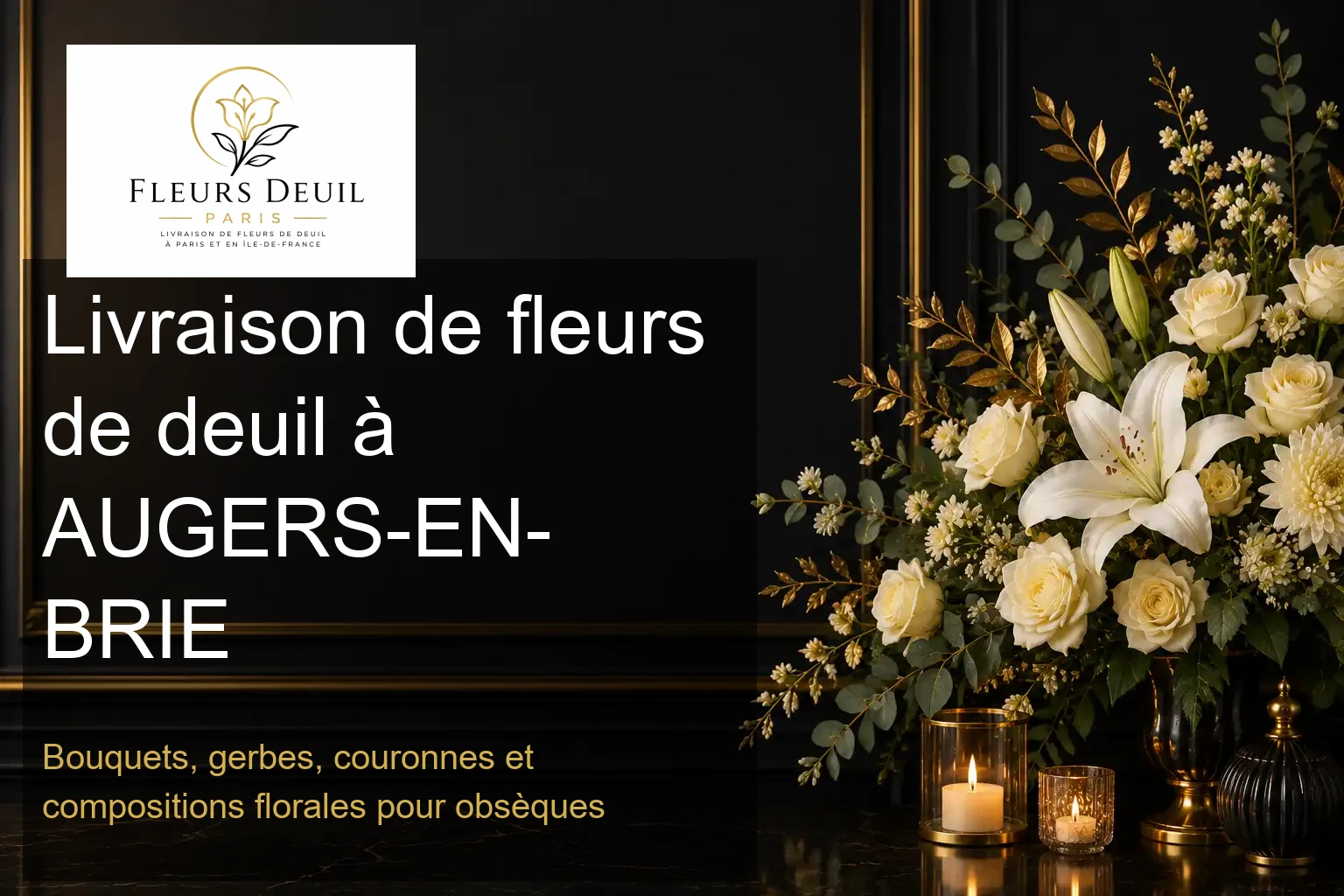 Livraison de fleurs de deuil à AUGERS-EN-BRIE
