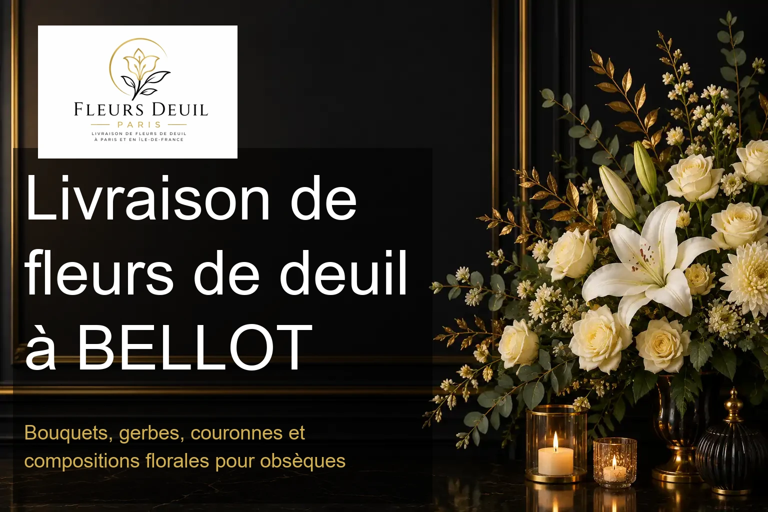 Livraison de fleurs de deuil à BELLOT