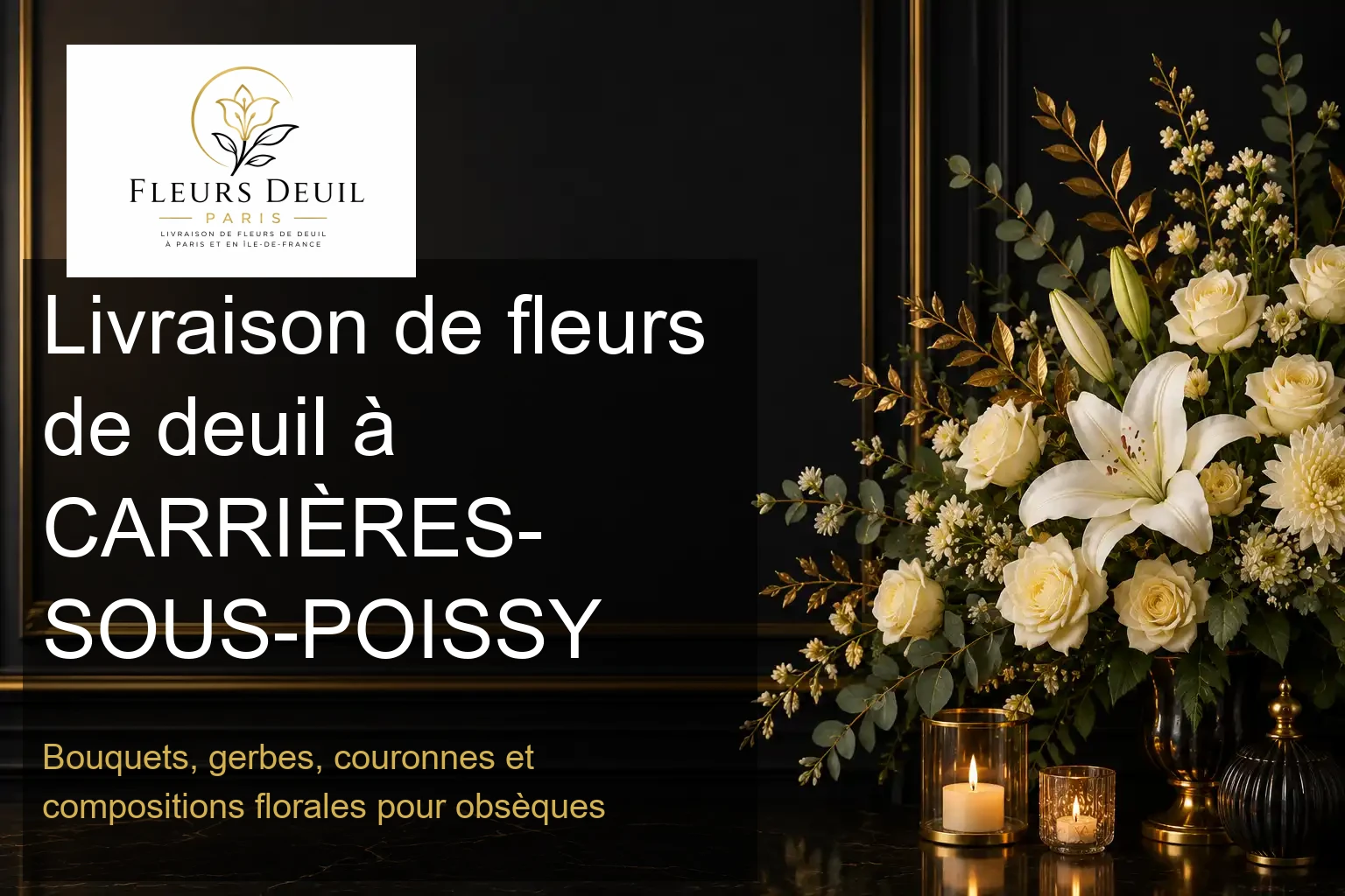 Livraison de fleurs de deuil à CARRIÈRES-SOUS-POISSY