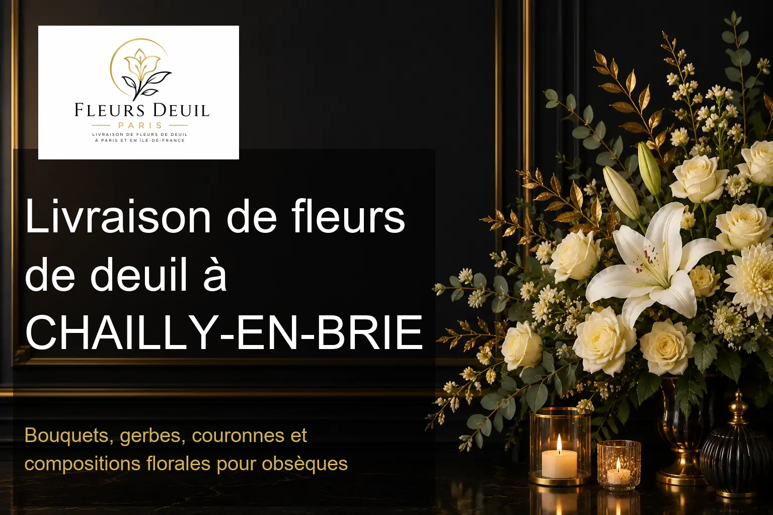 Livraison de fleurs de deuil à CHAILLY-EN-BRIE