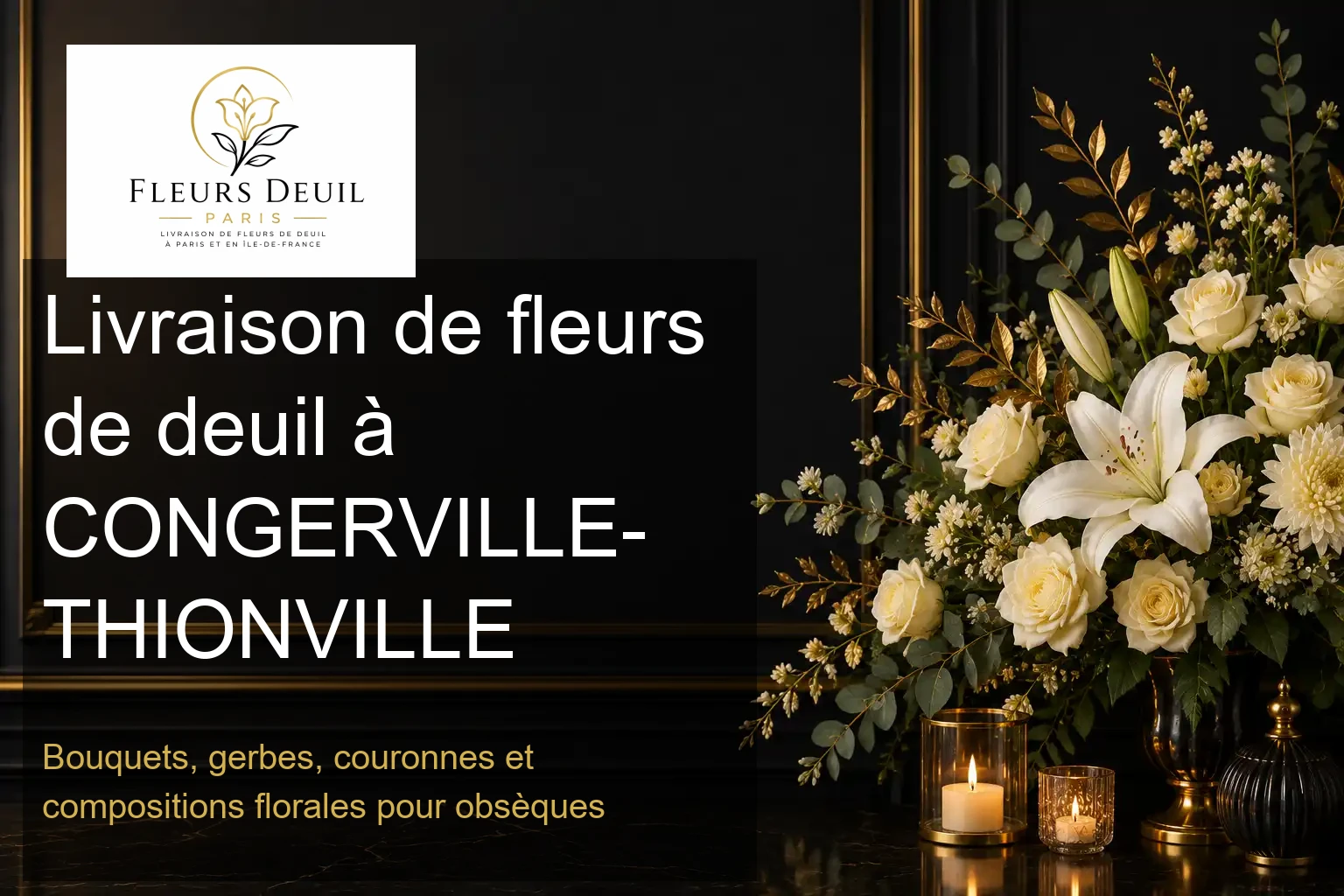 Livraison de fleurs de deuil à CONGERVILLE-THIONVILLE