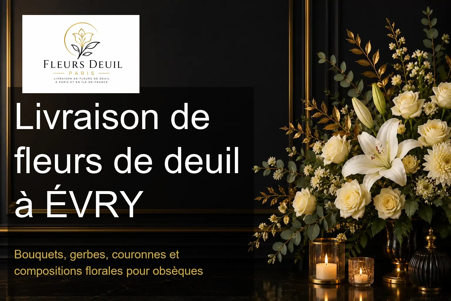 Livraison de fleurs de deuil à ÉVRY