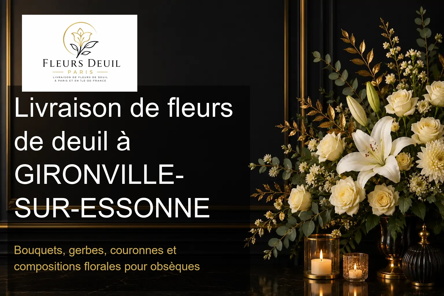Livraison de fleurs de deuil à GIRONVILLE-SUR-ESSONNE