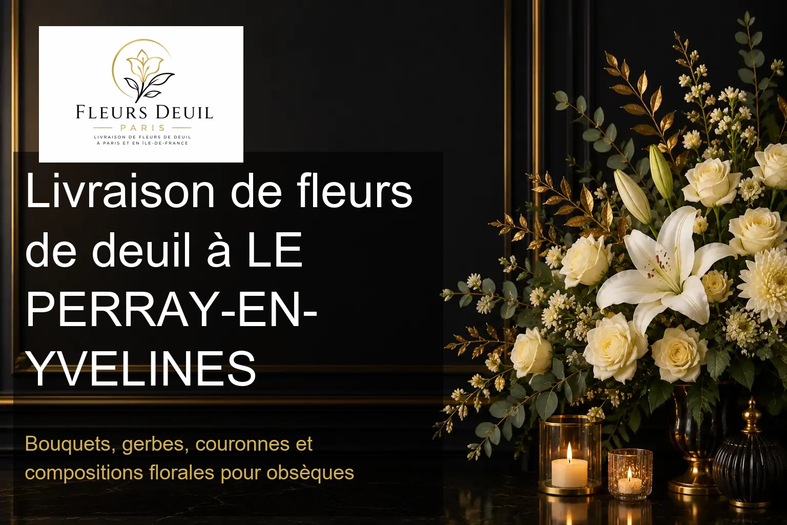 Livraison de fleurs de deuil à LE PERRAY-EN-YVELINES