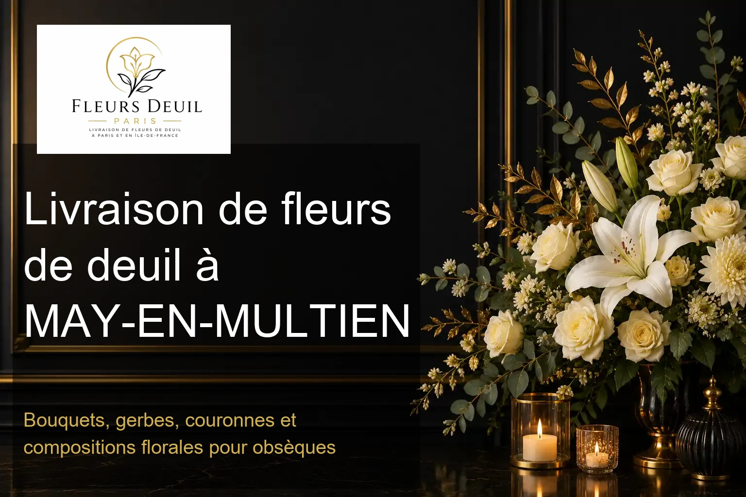 Livraison de fleurs de deuil à MAY-EN-MULTIEN