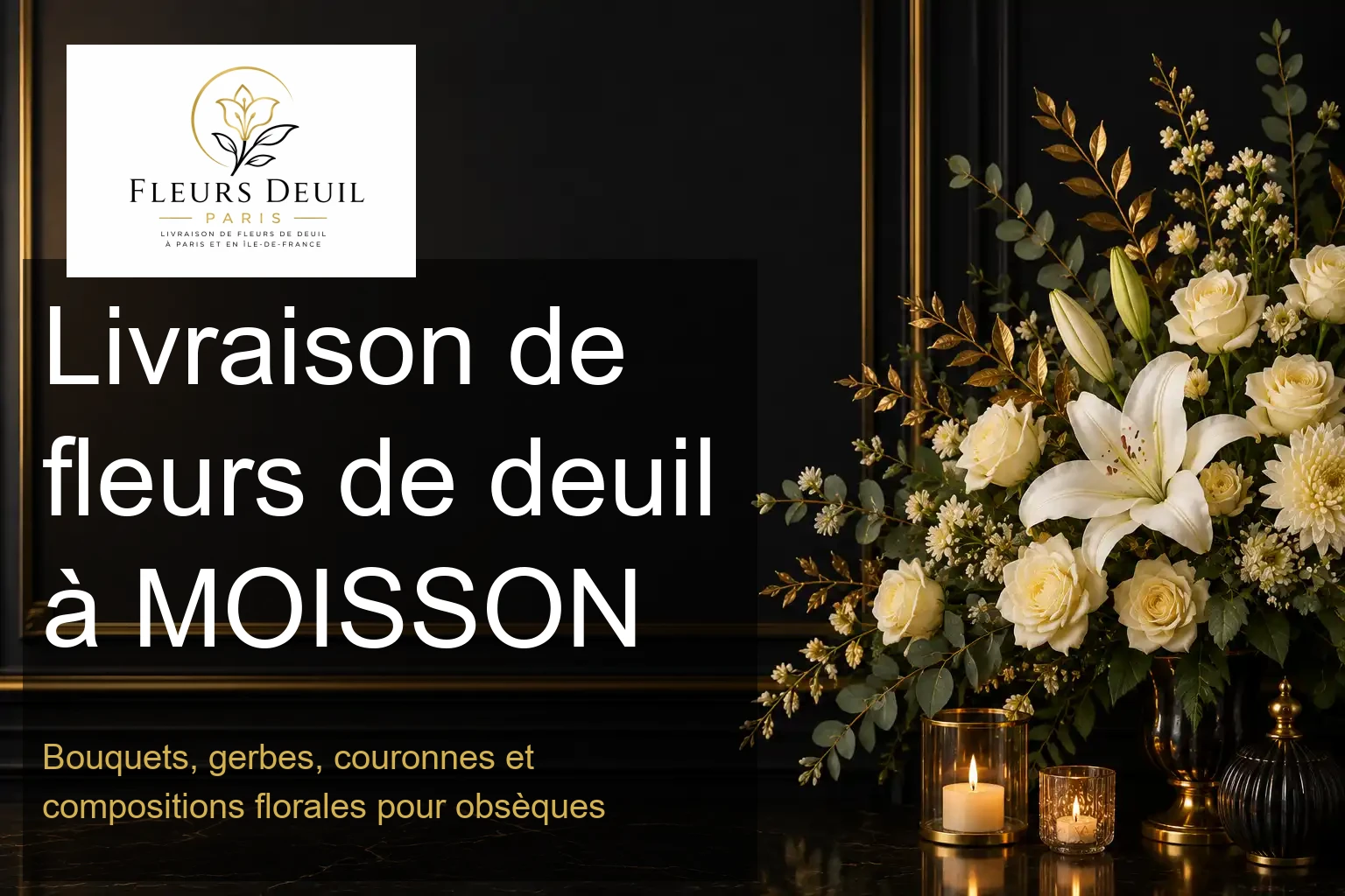 Livraison de fleurs de deuil à MOISSON