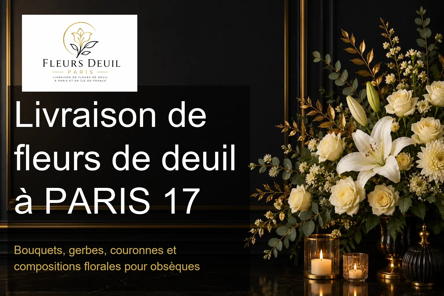 Livraison de fleurs de deuil à PARIS 17