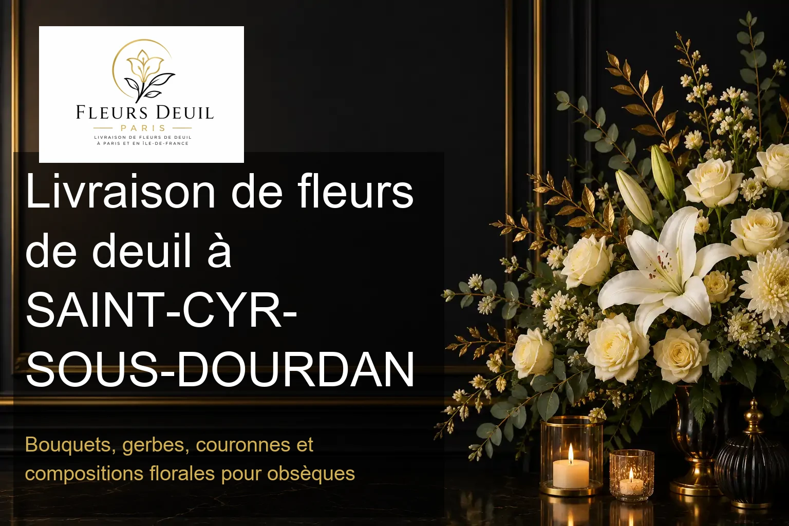 Livraison de fleurs de deuil à SAINT-CYR-SOUS-DOURDAN
