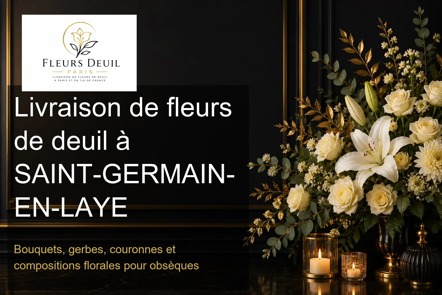 Livraison de fleurs de deuil à SAINT-GERMAIN-EN-LAYE