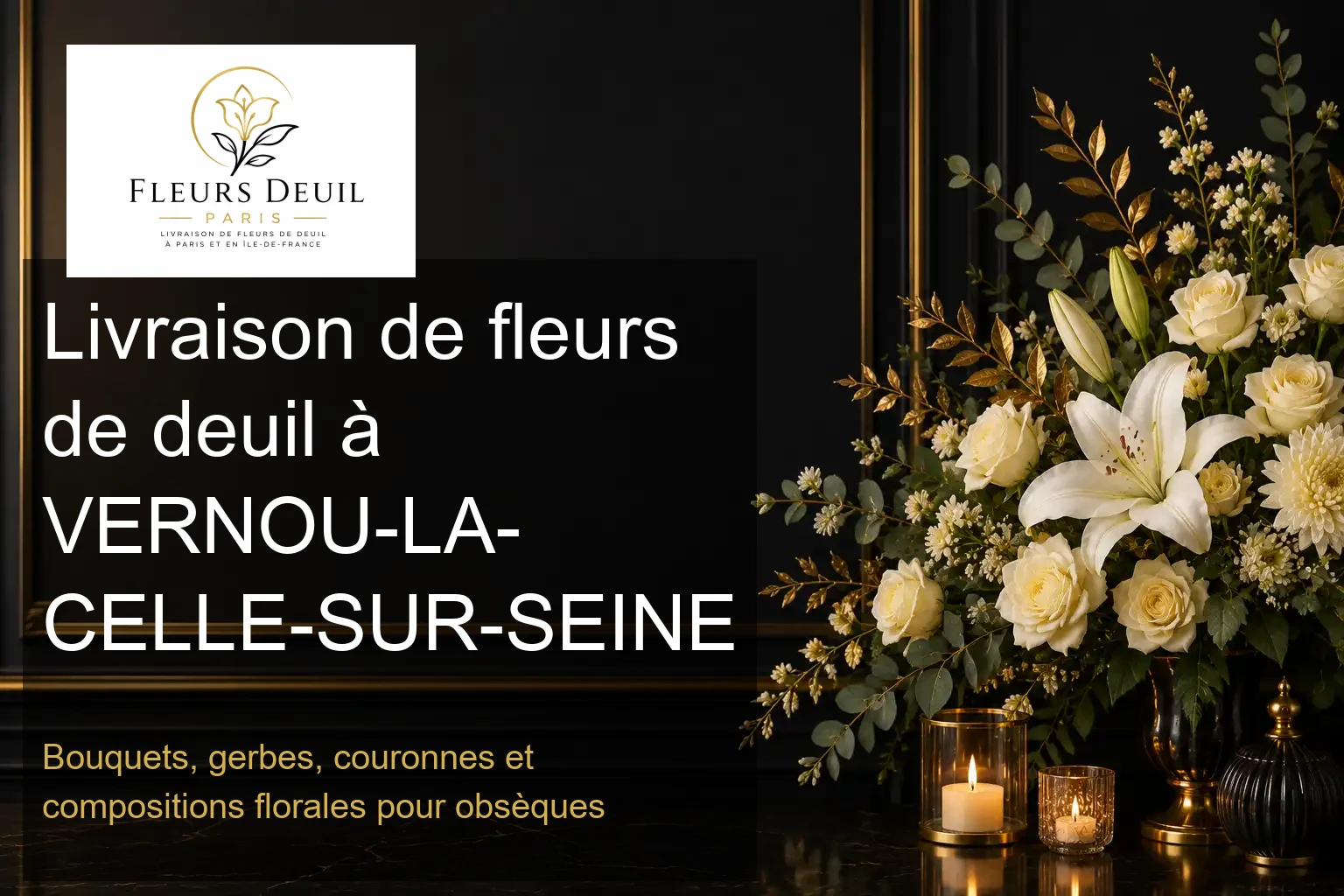 Livraison de fleurs de deuil à VERNOU-LA-CELLE-SUR-SEINE