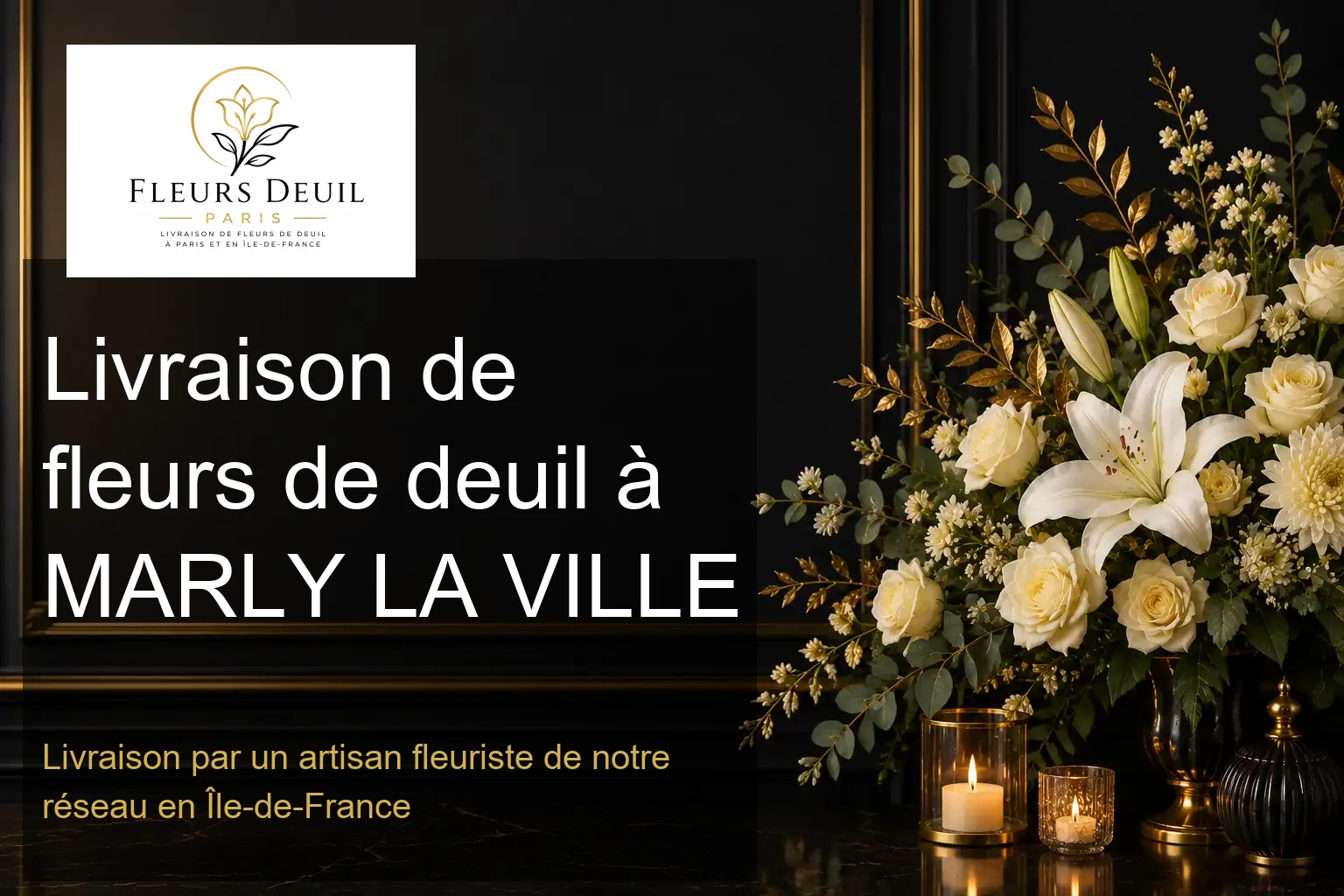 Livraison de fleurs de deuil à MARLY LA VILLE