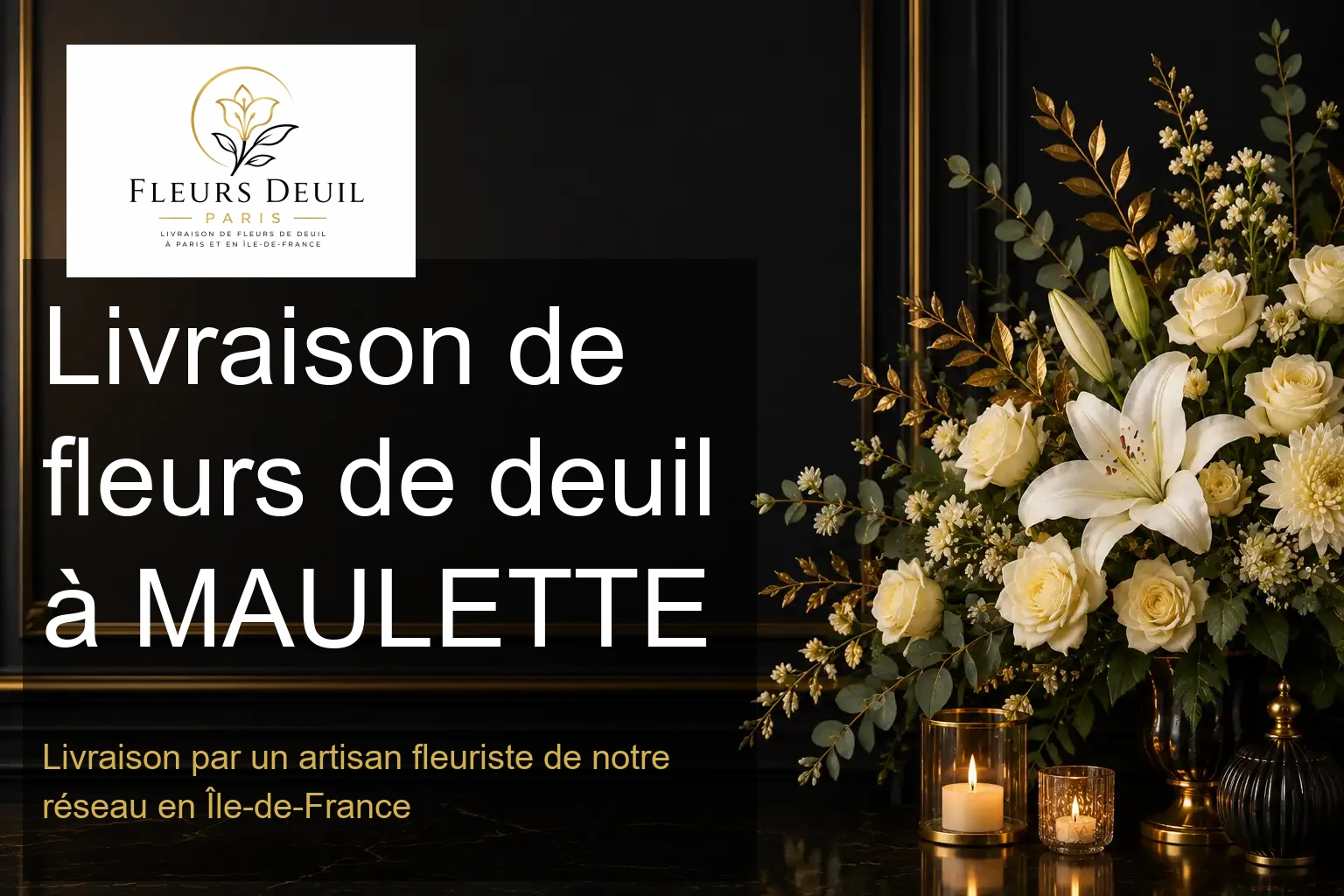 Livraison de fleurs de deuil à MAULETTE