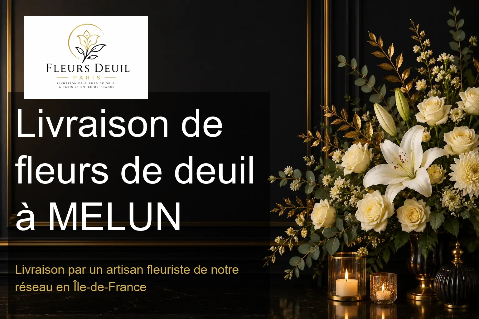 Livraison de fleurs de deuil à MELUN