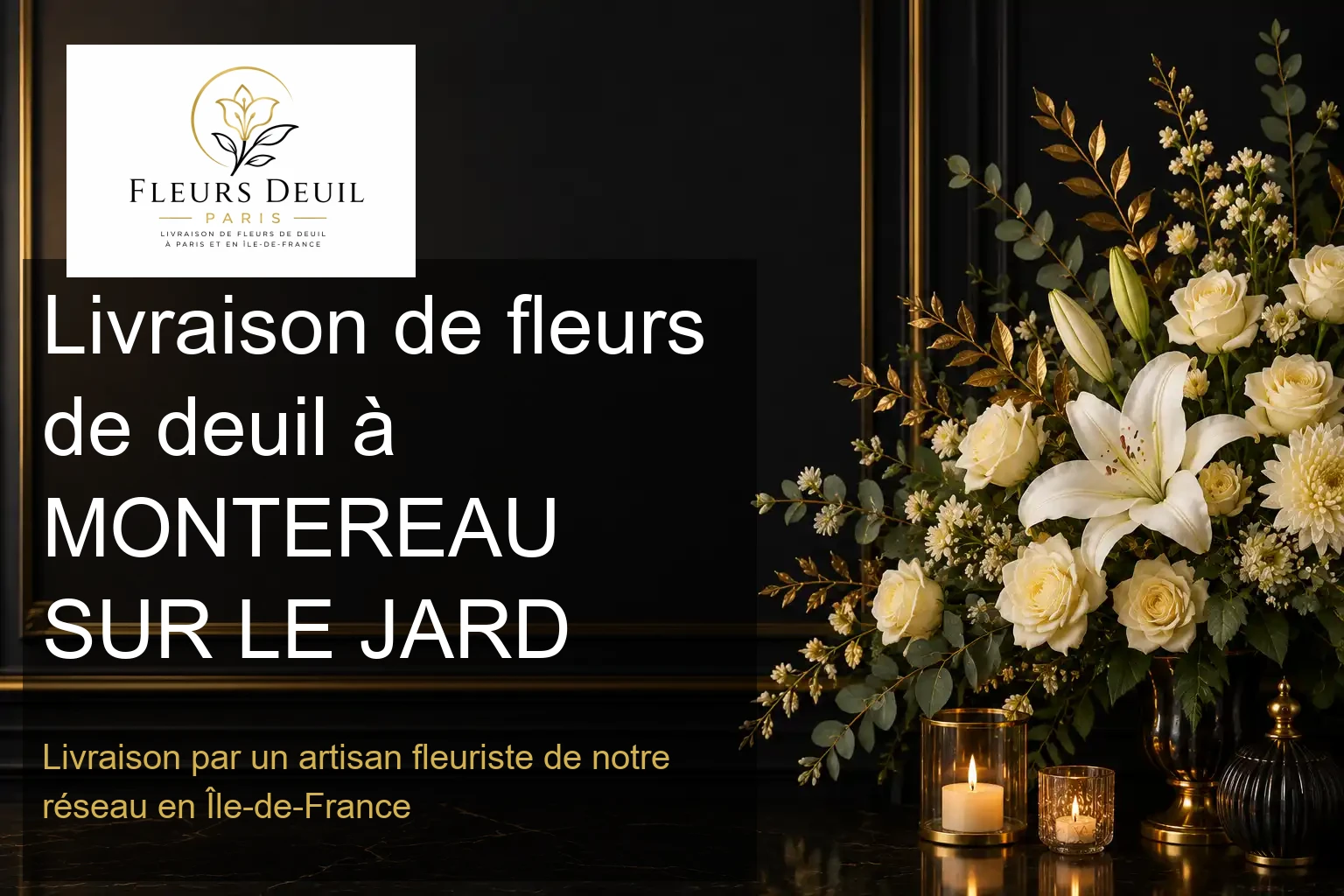 Livraison de fleurs de deuil à MONTEREAU SUR LE JARD