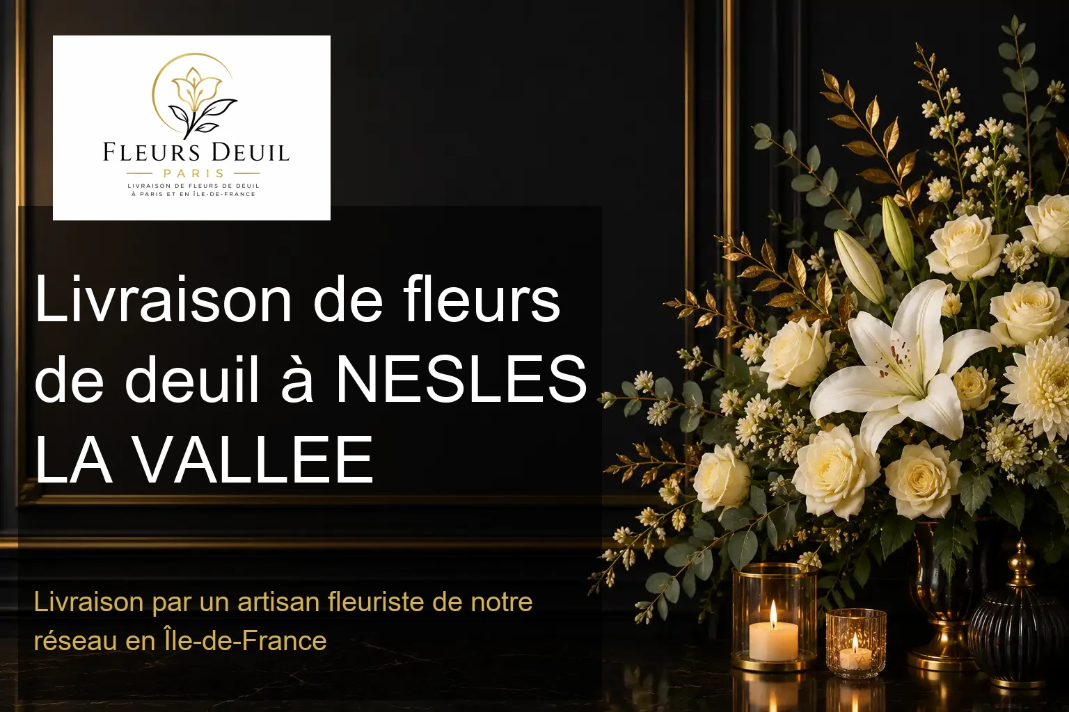 Livraison de fleurs de deuil à NESLES LA VALLEE