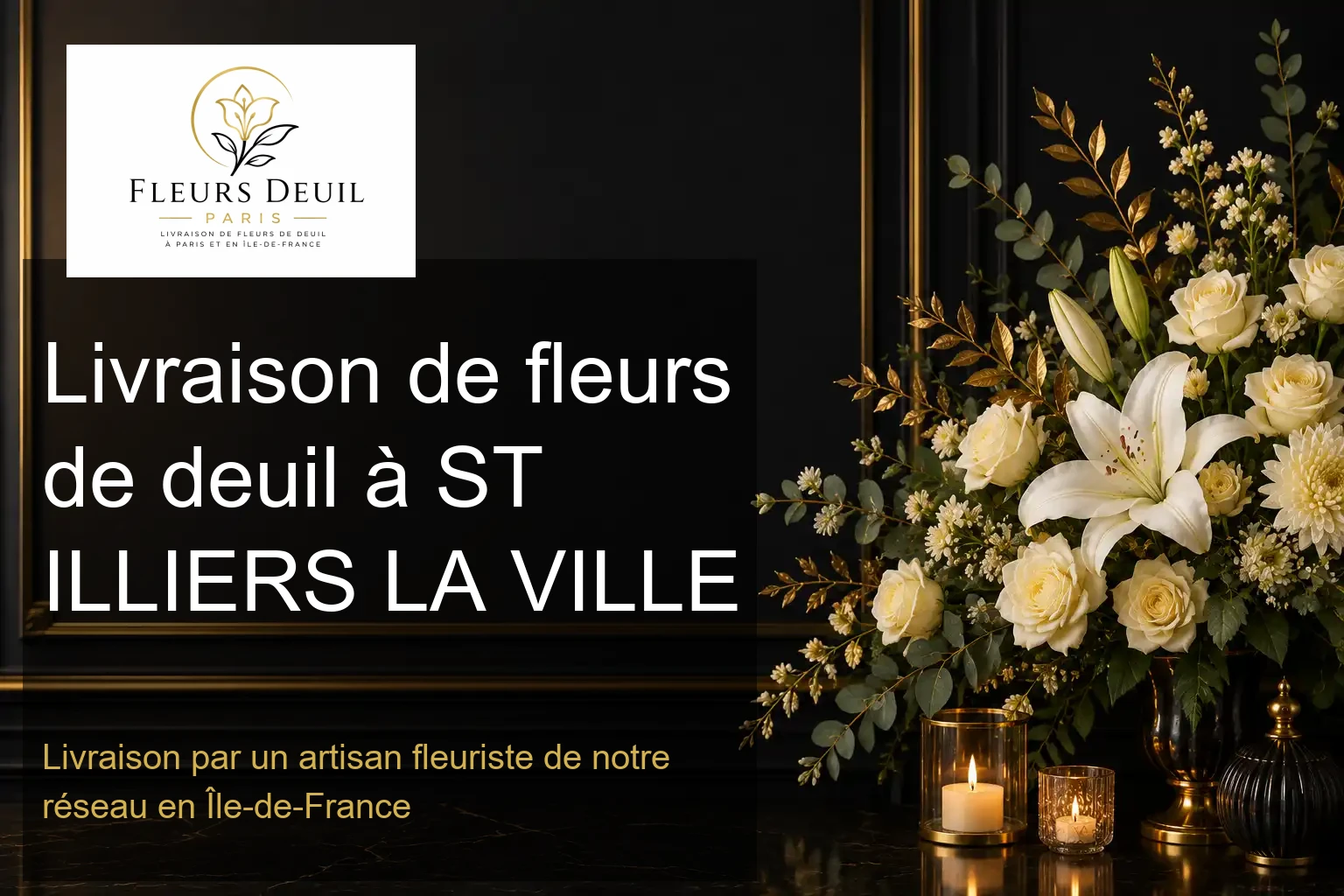 Livraison de fleurs de deuil à ST ILLIERS LA VILLE