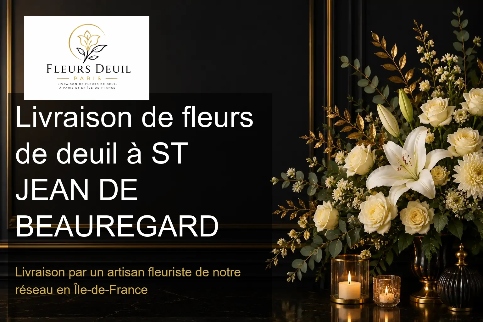 Livraison de fleurs de deuil à ST JEAN DE BEAUREGARD