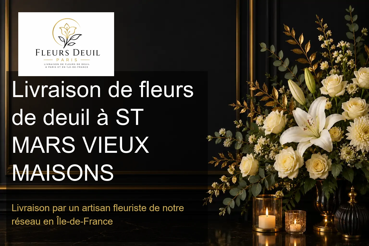 Livraison de fleurs de deuil à ST MARS VIEUX MAISONS