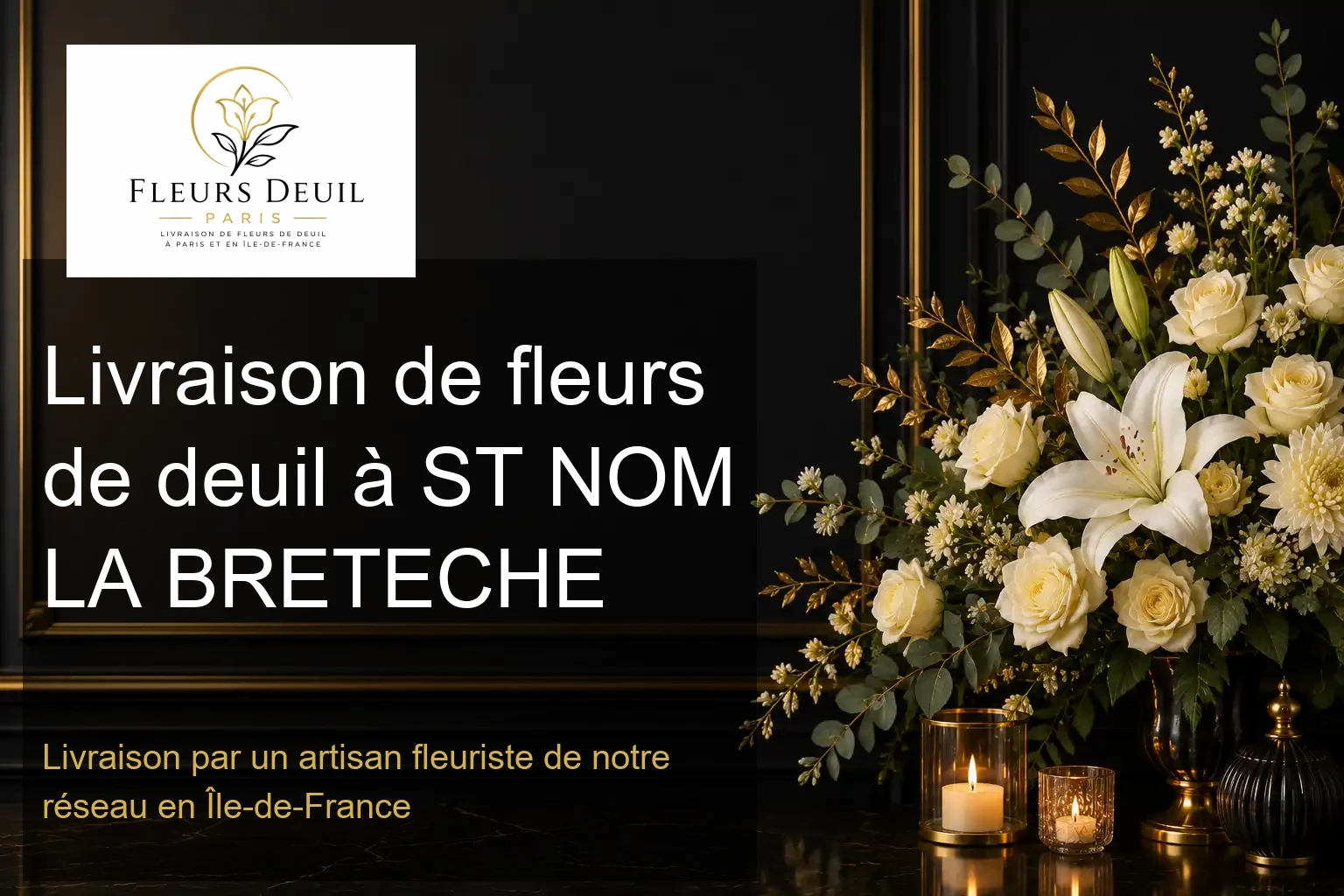 Livraison de fleurs de deuil à ST NOM LA BRETECHE
