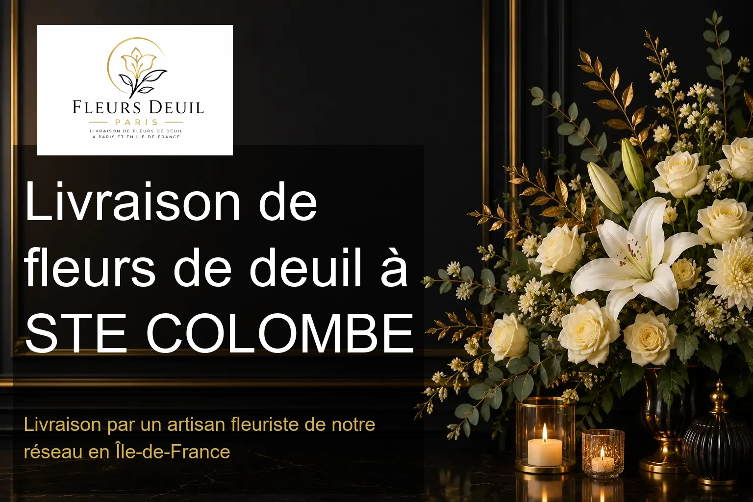 Livraison de fleurs de deuil à STE COLOMBE